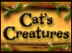 Cat's Creatures